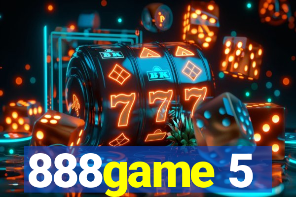 888game 5